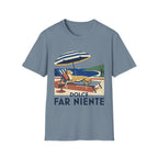 Dolce Far Niente T-Shirt
