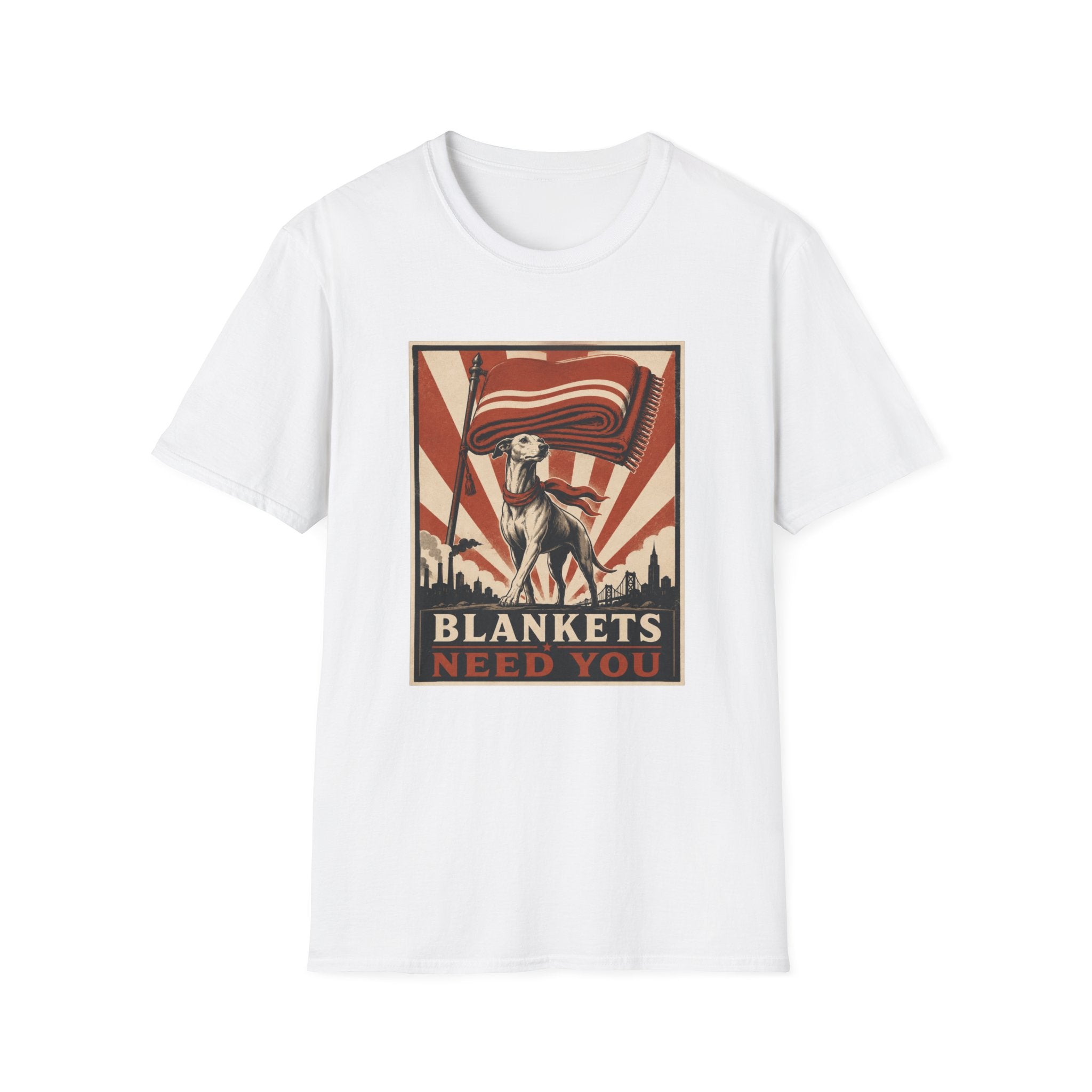 Blankets Need You T-Shirt