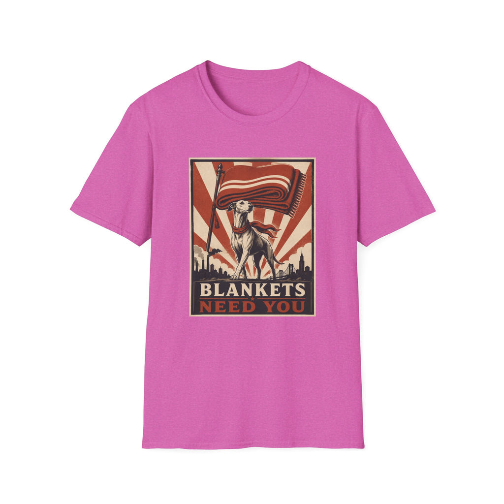 Blankets Need You T-Shirt