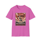 Blankets Need You T-Shirt