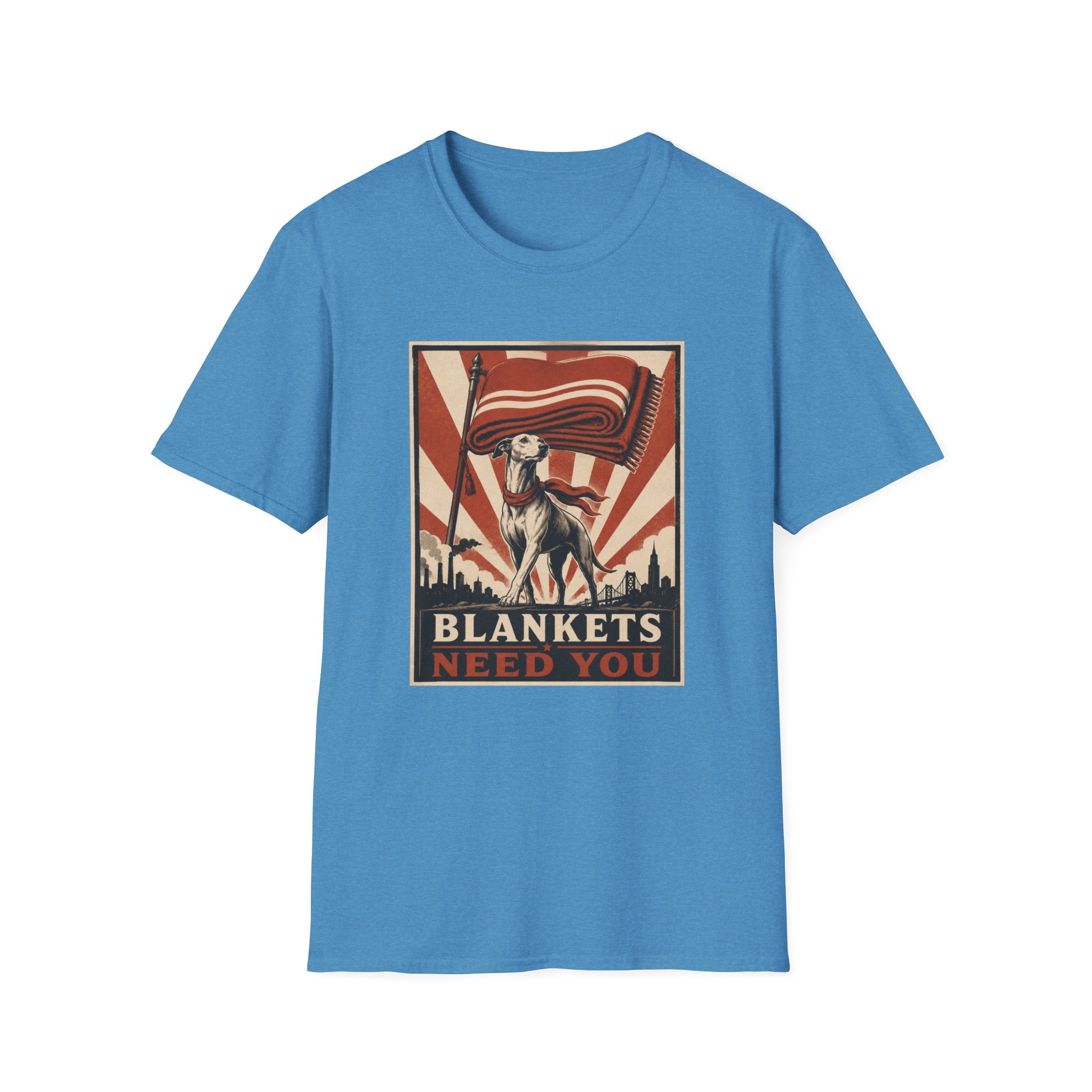 Blankets Need You T-Shirt