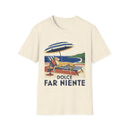 Dolce Far Niente T-Shirt