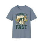 Formerly Fast T-Shirt