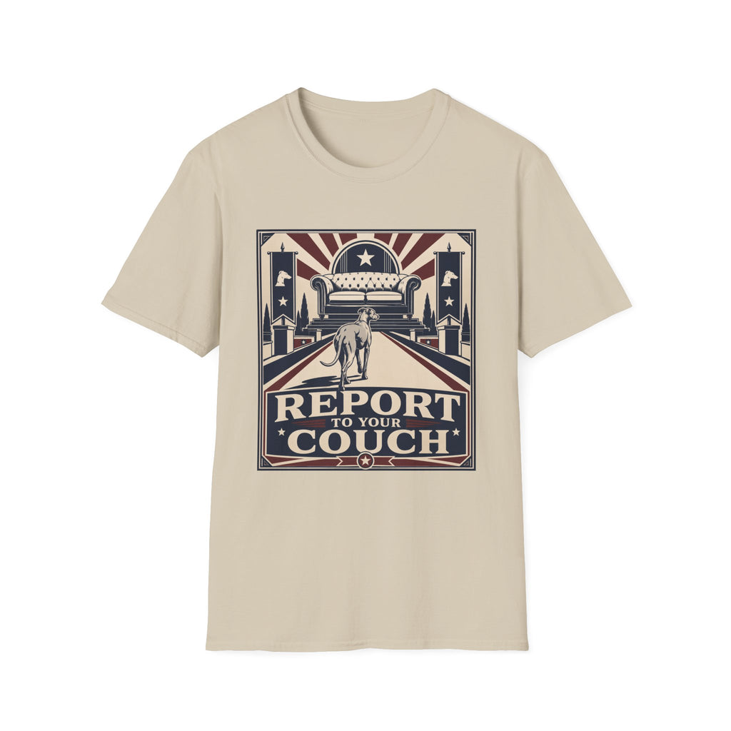 Report to Your Couch T-Shirt