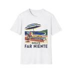 Dolce Far Niente T-Shirt