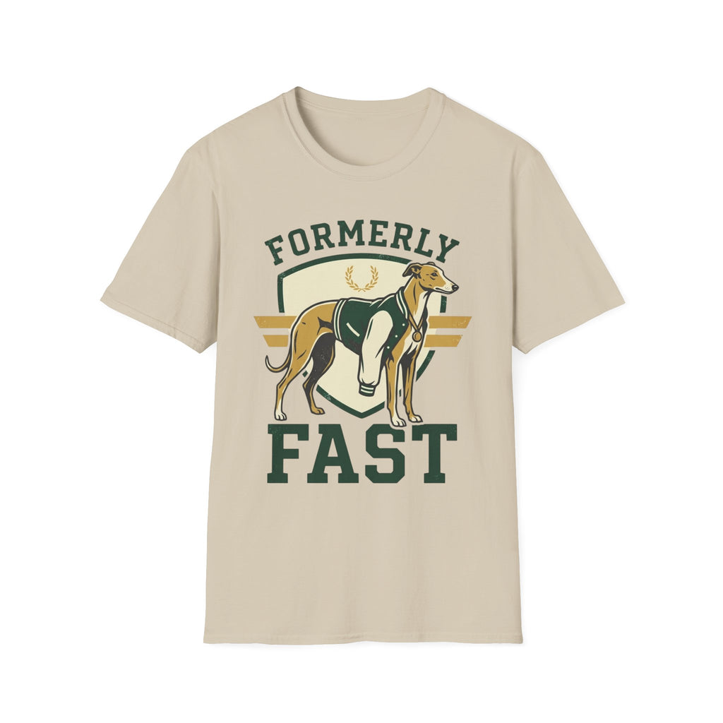 Formerly Fast T-Shirt