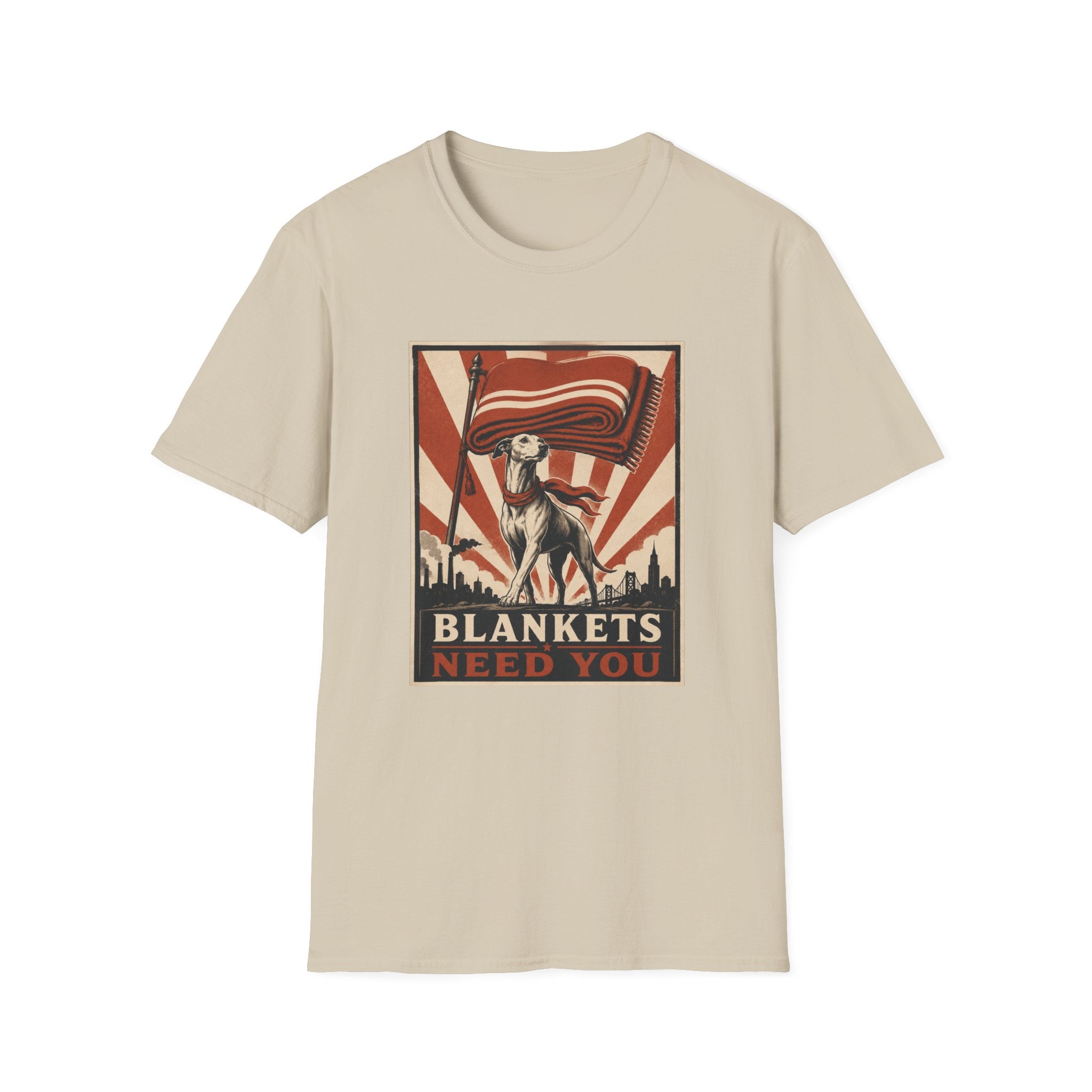 Blankets Need You T-Shirt