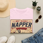 Most Valuable Napper T-Shirt