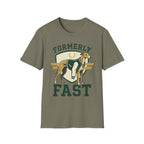 Formerly Fast T-Shirt