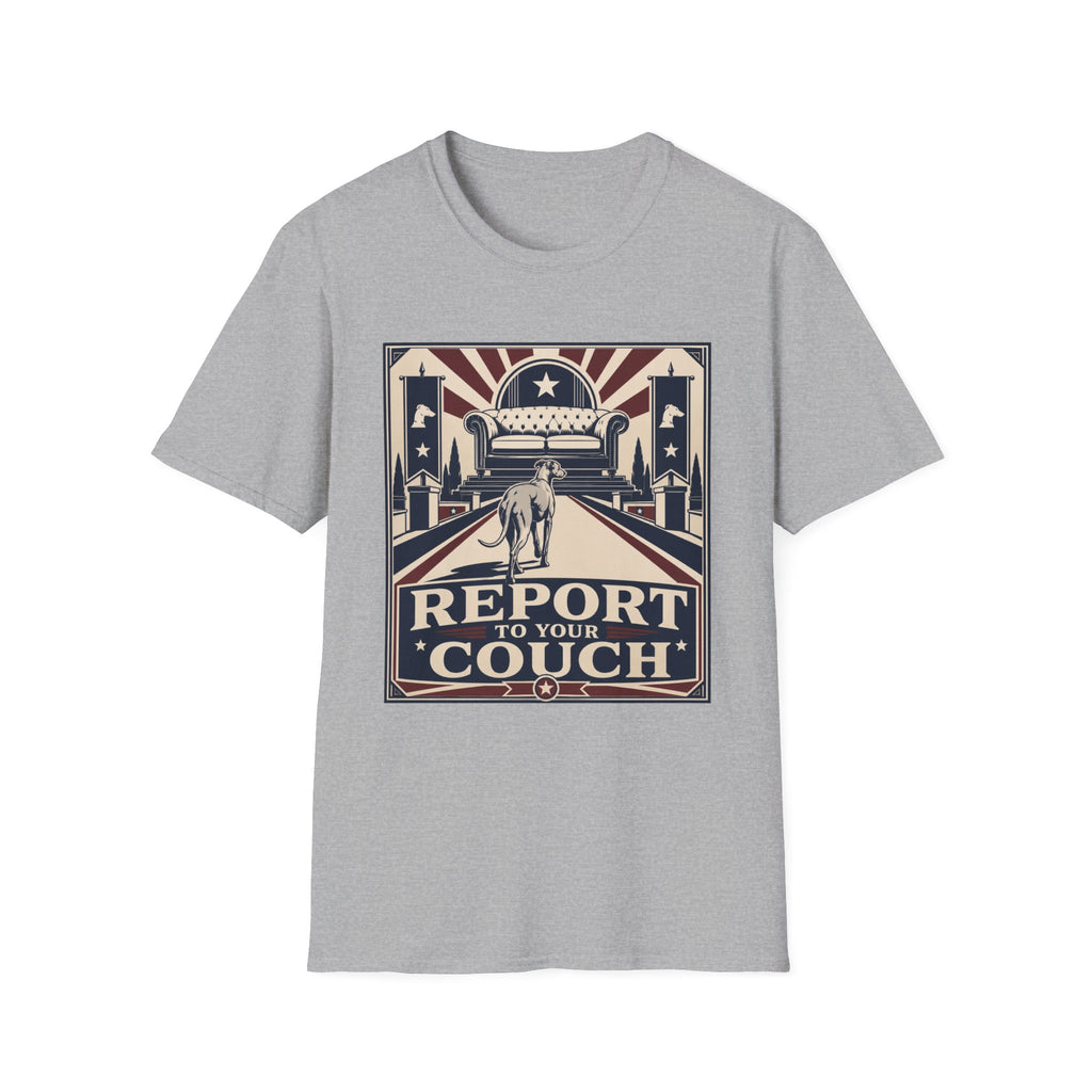 Report to Your Couch T-Shirt