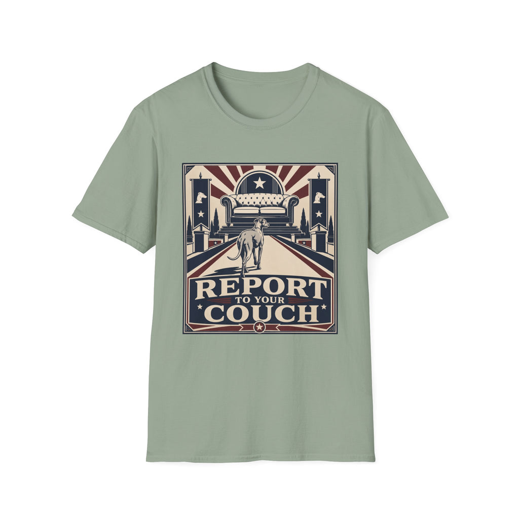 Report to Your Couch T-Shirt