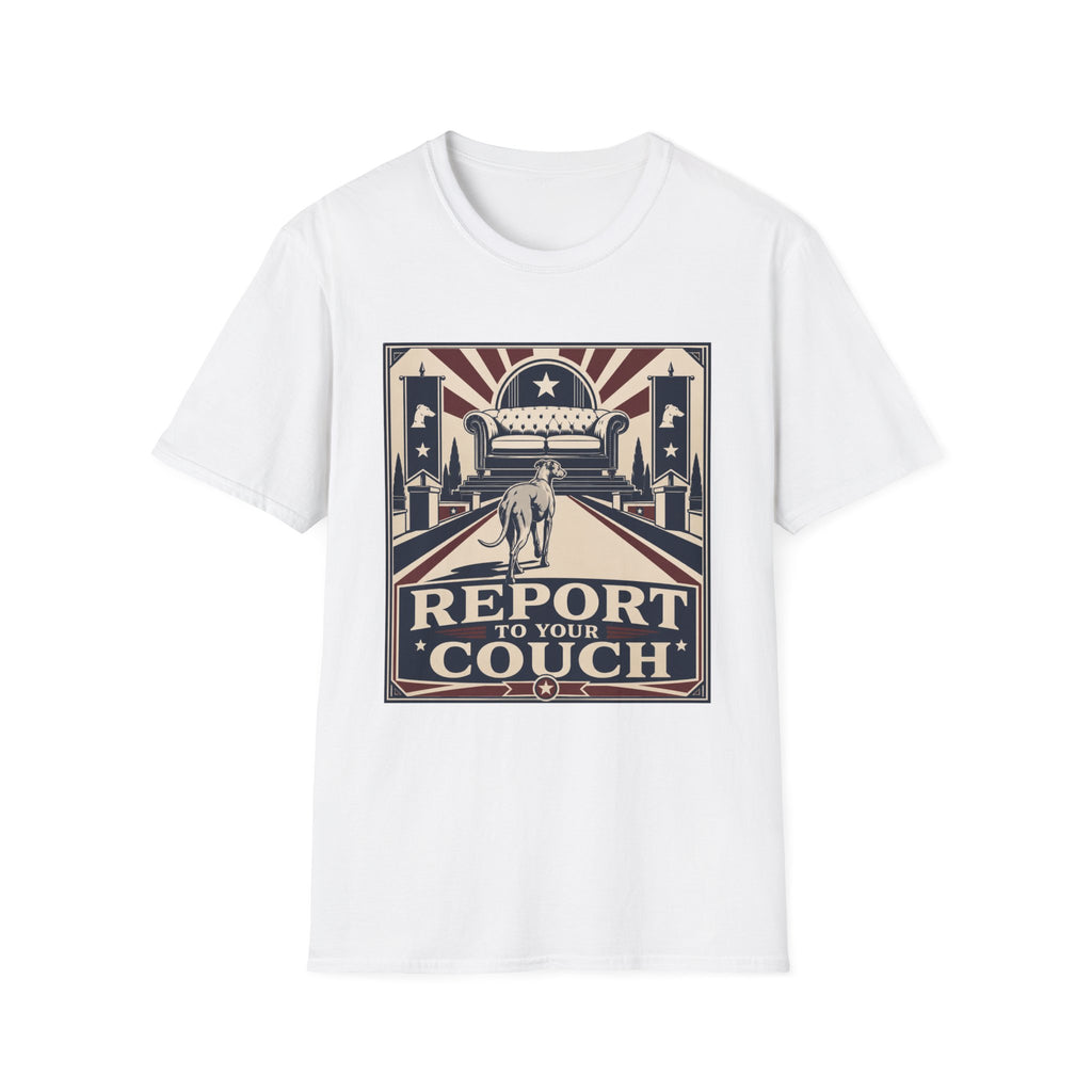 Report to Your Couch T-Shirt
