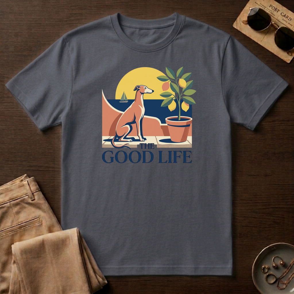The Good Life T-Shirt
