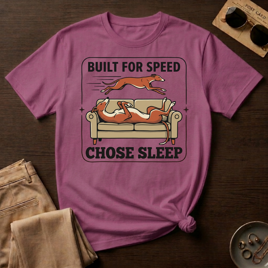 Built For Speed - Chose Sleep T-Shirt