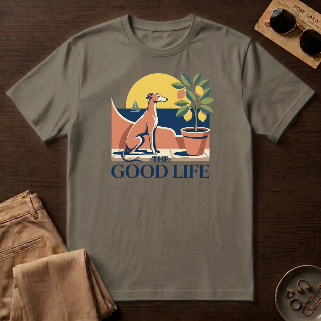 The Good Life T-Shirt