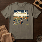 Nowhere in Particular T-Shirt