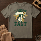 Formerly Fast T-Shirt