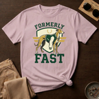 Formerly Fast T-Shirt