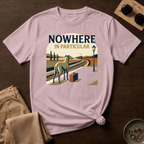 Nowhere in Particular T-Shirt