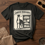 Career Highlights T-Shirt