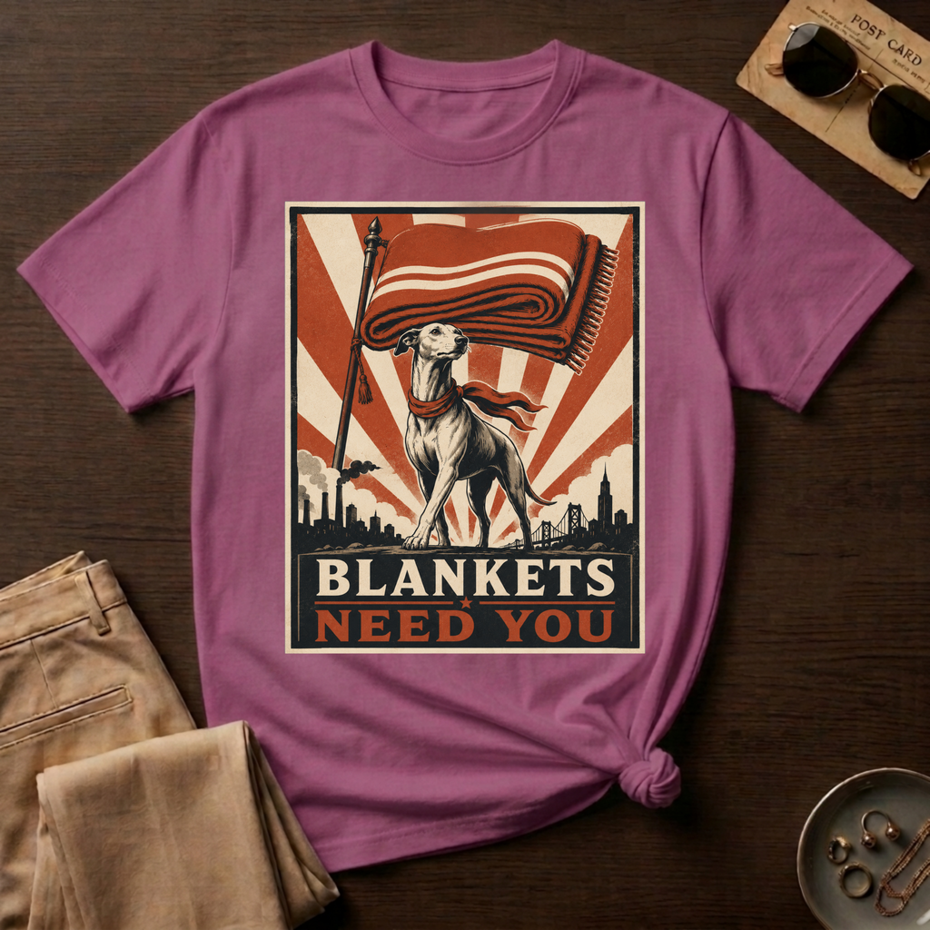 Blankets Need You T-Shirt