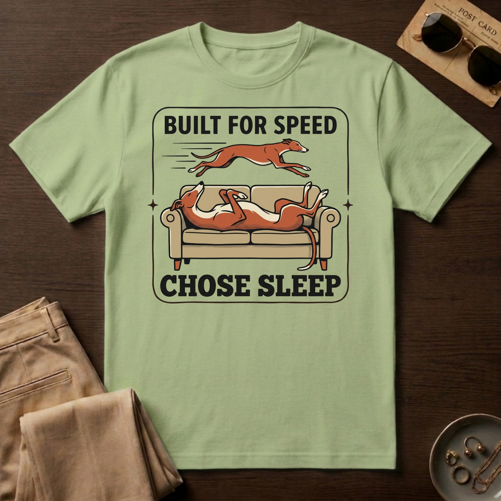 Built For Speed - Chose Sleep T-Shirt