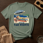 Dolce Far Niente T-Shirt